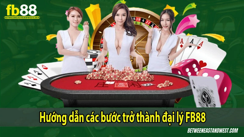 hệ thống đại lý trong vận hành FB88