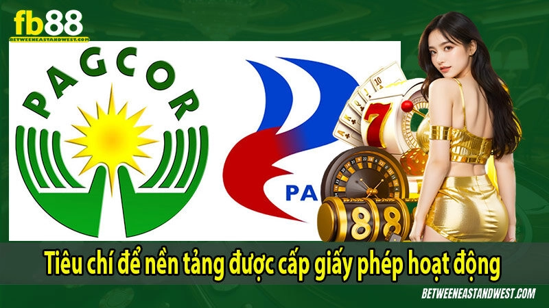 Điều kiện đáp ứng tiêu chuẩn cấp phép