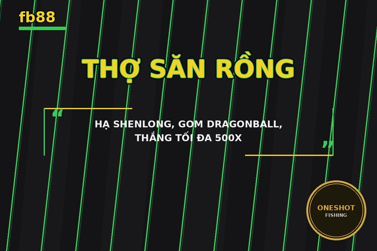 thum thợ săn rồng